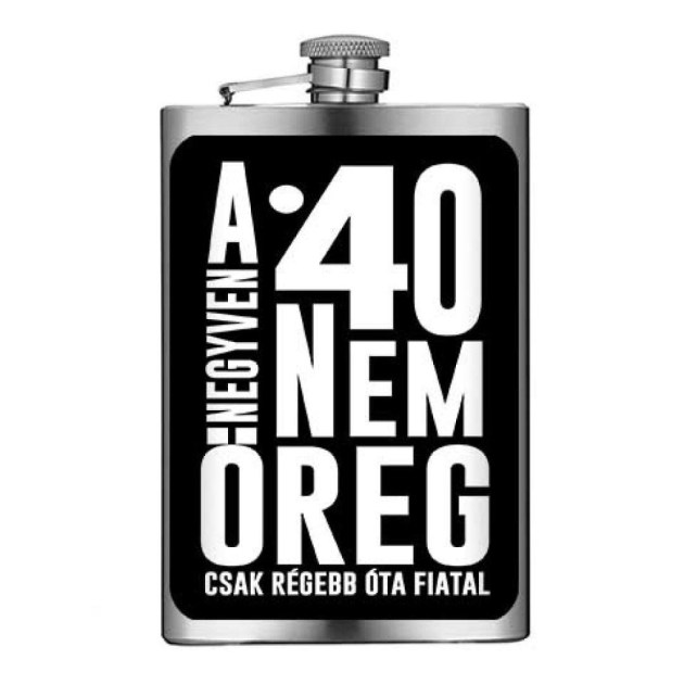 Vicces Flaska Vfl081 40 Nem Oreg Szuletesnapi Ajandek Szulinapra