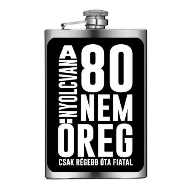 Vicces Flaska Vfl085 80 Nem Oreg Szuletesnapi Ajandek Szulinapra