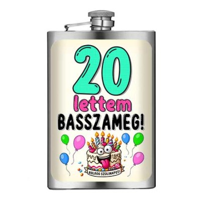 Vicces Flaska Vfl179 20 Lettem Basszameg Szuletesnapi Ajandek Szulinapra