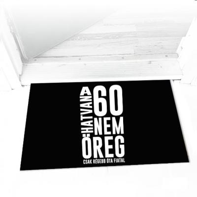 Vicces Labtorlo Fekete 60 Az Nem Oreg Lax106 Vicces Ajandek 60 Szulinapi Ajandek