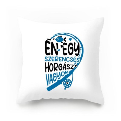 Vicces Parnahuzat En Egy Szerencses Horgasz Vagyok Vpx088 Vicces Ajandek Horgazs Ajandek