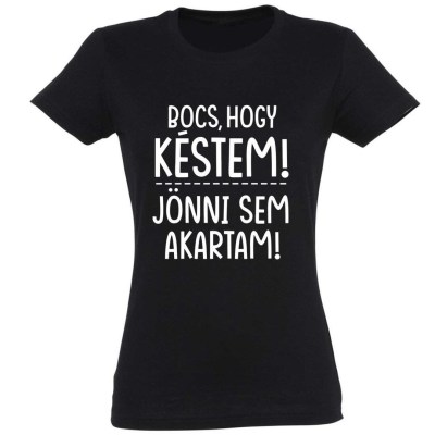 Vicces Polok Bocs Hogy Kestem Noi Polo Ajandek Noknek Beszolos Ajandekok Pnx173 Fekete