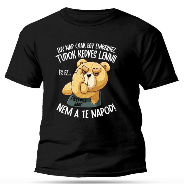 Vicces Polok Egy Nap Csak Egy Emberhez Tudok Kedves Lenni Macis Polo Fekete