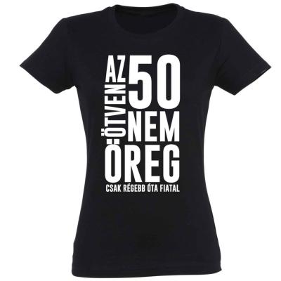 Vicces Polok Noi Szuletesnapi Polo 50 Szulinapi Ajandek 50 Nem Oreg Fekete