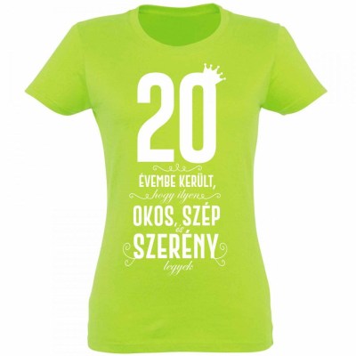 Vicces Polok Szulinapi Polo 20 Szulinapi Ajandek 20 Evembe Kerult Noi Zoldalma