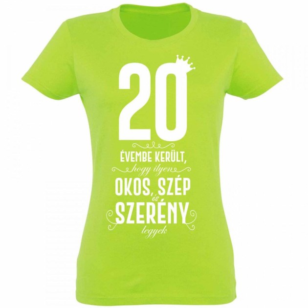 Vicces Polok Szulinapi Polo 20 Szulinapi Ajandek 20 Evembe Kerult Noi Zoldalma
