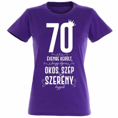 Vicces Polok Szulinapi Polo 70 Szulinapi Ajandek 70 Evembe Kerult Noi Sotetlila