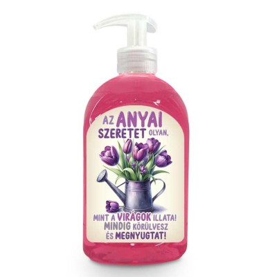 Vicces Szappan Ajandek Anyaknak Anyak Napi Ajandek Az Anyai Szeretet Szappan Folyekony Kremszappan Vf050