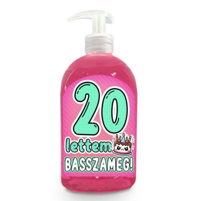 Vicces Szappan Szulinapi Ajandek Szuletesnapra Ajandek 20 Lettem Basszameg Szappan Folyekony Kremszappan Vf031 1