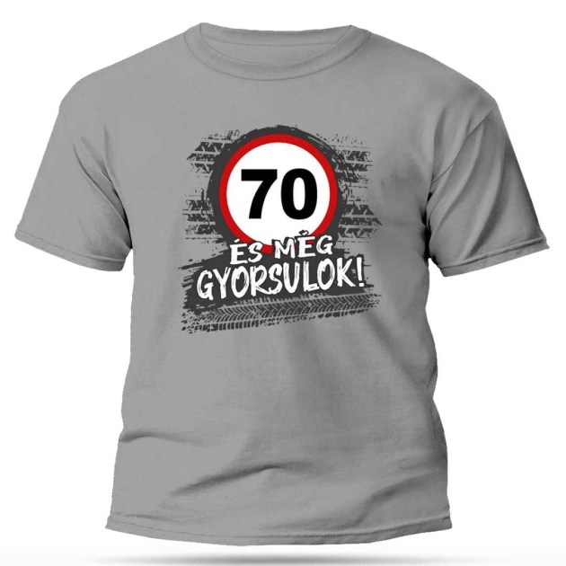 Vicces Unisex Ferfi Polo Szurke 70 Es Meg Gyorsulok Ajandek 70 Szuletesnapra