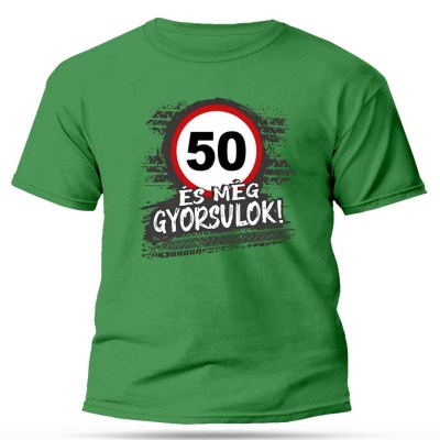 Vicces Unisex Polo Zold 50 Es Meg Gyorsulok 50 Szuletesnapi Ajandek Px309